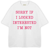 BODYTALK SORRY I'M NOT PREMIUM OVERSIZED TEE