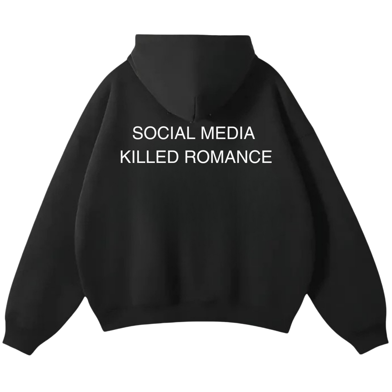 SOCIAL MEDIA KILLED ROMANCE OVERSIZED HOODIE