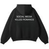 SOCIAL MEDIA KILLED ROMANCE OVERSIZED HOODIE