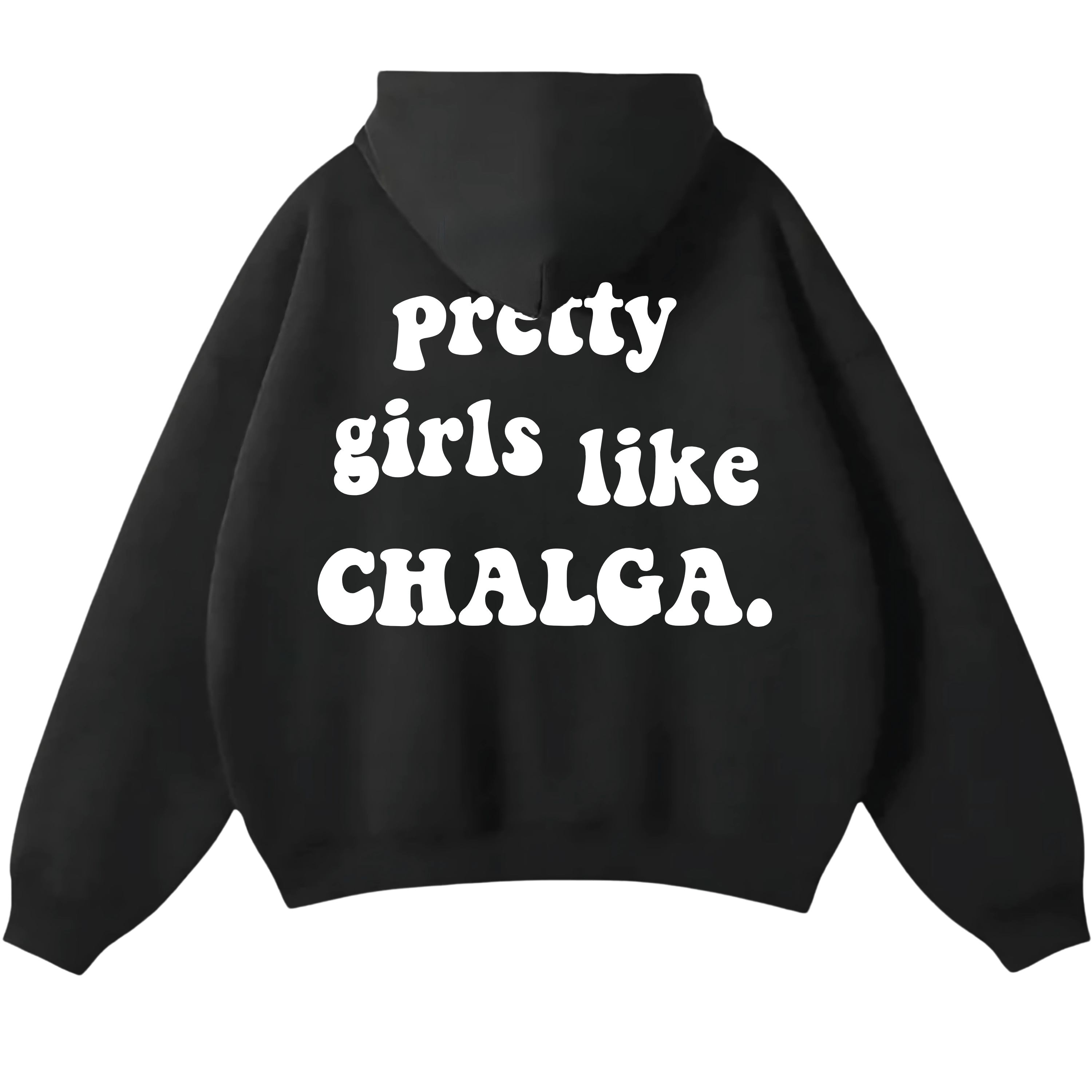 PRETTY GIRLS LIKE CHALGA PREMIUM OVERSIZED HOODIE